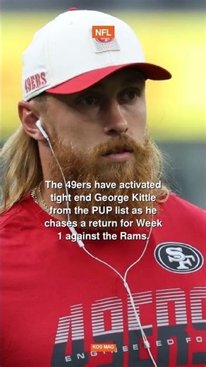 49ers activate star TE George Kittle from PUP list #shorts