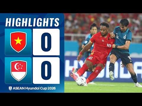 Vietnam 0-0 Singapore | ASEAN Hyundai Cup 2026