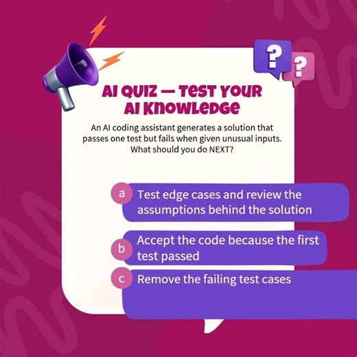 AI GENERATED YOUR CODE. IT PASSED ONE TEST. NOW WHAT? 💻