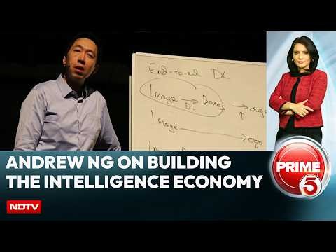 Andrew Ng On AI At Scale: Building The Intelligence Economy | NDTV World Summit 2026