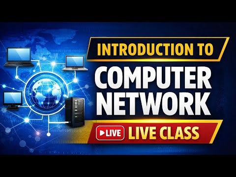 Introduction to Computer Network | Computer Network Basics | Live Class for Beginners