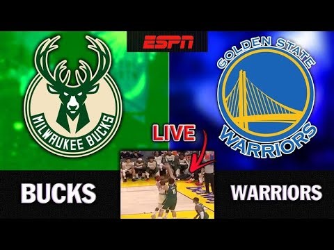 Golden State Warriors vs. Milwaukee Bucks Live Streaming Score, Play-By-Play & Highlights | TSN