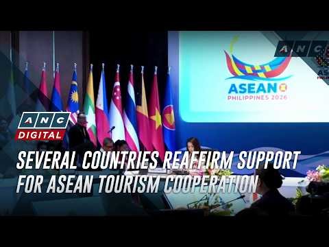 Several countries reaffirm support for ASEAN tourism cooperation | ANC