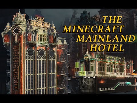 Minecraft · Mainland Hotel · Building