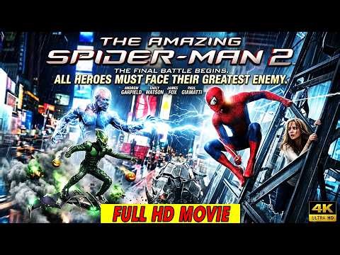 The Amazing Spider-Man 2 (2014) – Andrew Garfield & Emma Stone in an Epic Superhero Battle