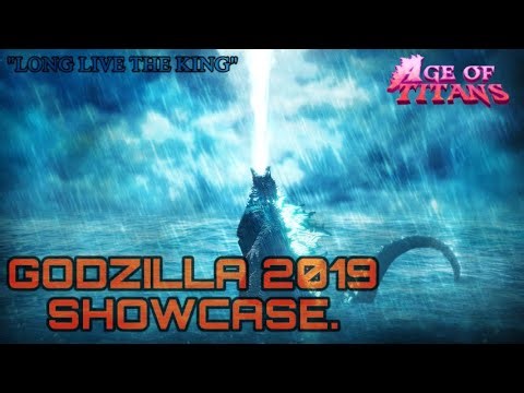 Godzilla 2019 Showcase In, Age Of Titans - Roblox.