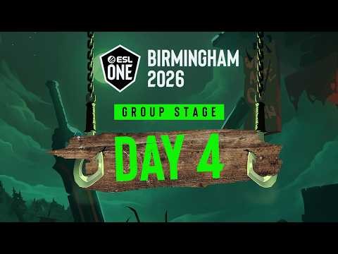 ESL One Birmingham 2026 - Day 4 - Full Show - A Stream