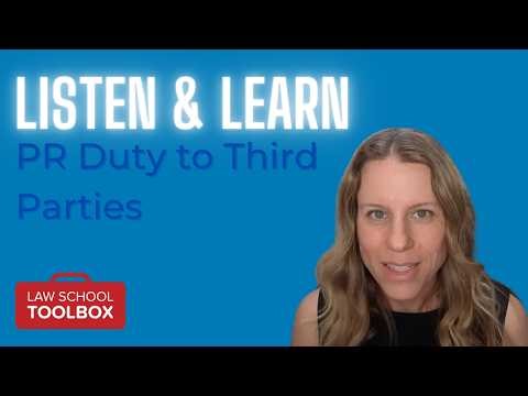 Communication with Opposing Parties (Professional Responsibility) - Listen & Learn