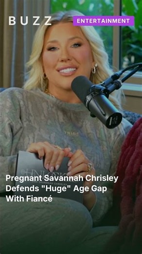 Pregnant Savannah Chrisley Defends "Huge" Age Gap With Fiancé #shorts