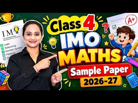 Class 4 IMO Maths Sample Paper 2026-27 | SOF IMO Class 4 | Maths Olympiad Preparation