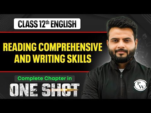 Reading Comprehension and Writing Skills Class 12 | English One Shot By Anurag Sir