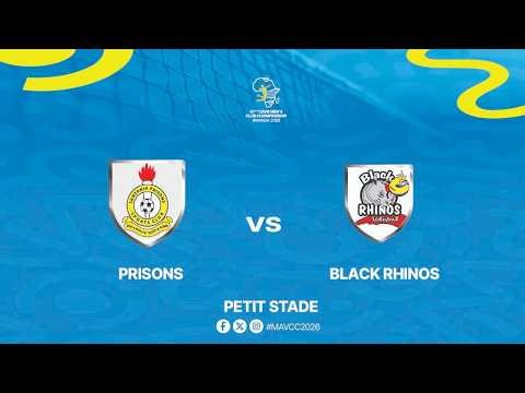 PLAY OFF 21-24 // PRISONS (TAN) VS BLACK RHINOS (ZIM)
