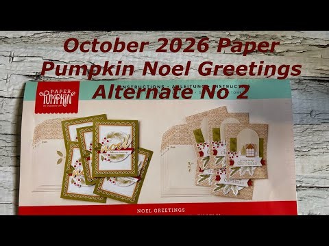 Paper Pumpkin Alternate No 2 October 2026 Noel Greetings