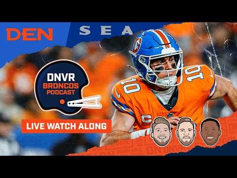Denver Broncos vs. Seattle Seahawks Thursday Night Football Watch Along | DNVR Broncos Podcast