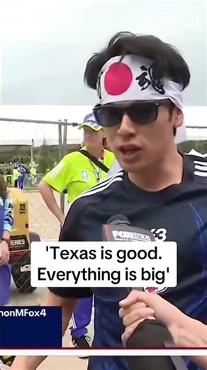 "Texas is good, everything is big!" Japan soccer fans love Texas