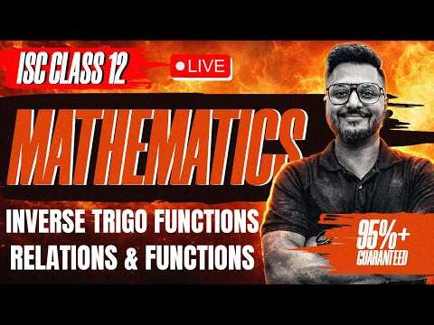 Inverse Trigonometric Functions + Relations & Functions Specimen Paper ISC Class 12 Mathematics