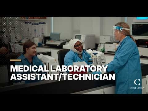 🔬Become a Medical Laboratory Assistant | Hands‑On Training at Conestoga College