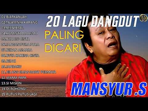 Kumpulan Lagu Dangdut Lawas Terbaik Mansyur S ✨ Full Nostalgia Original ✨BIARKANLAH‪@fobomp3‬ ​