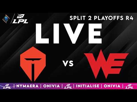TES vs WE | LPL Split 2 Playoffs 2026 | Live with Nymaera and Initialise
