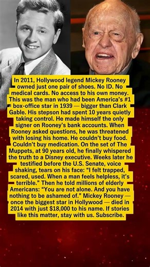 #MickeyRooney #HollywoodHistory #ElderAbuseAwareness #TrueStory #GoldenAgeOfHollywood #Emotional