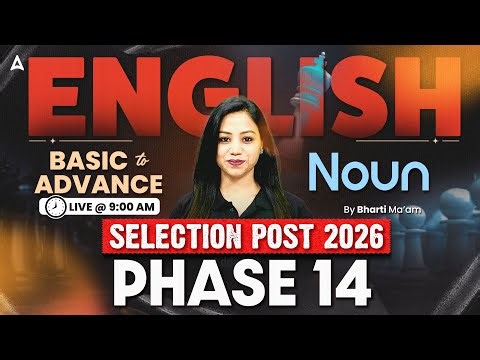 SSC Phase 14 English Classes 2026 | SSC Selection Post English PYQ | NOUN | English By Bharti Mam