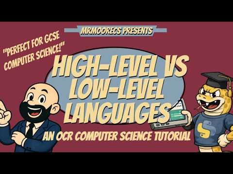 High vs Low-Level Programming Languages - OCR GCSE (J277) 9-1 Computer Science