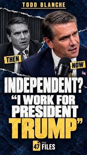 Todd Blanche: Then and Now | “I Work for President Trump”