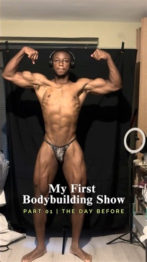 My First Natural Bodybuilding Show | Part 1