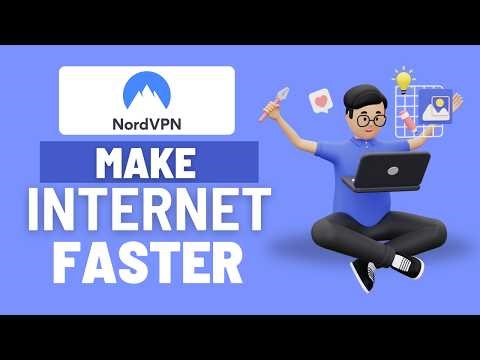 How To Make Your Home Internet Faster (2026) – Simple Fixes That Work Featuring NordVPN