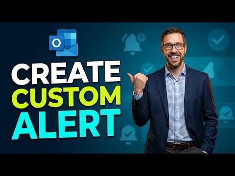 How To Create A Custom Alert In Microsoft Outlook [2026 Guide]