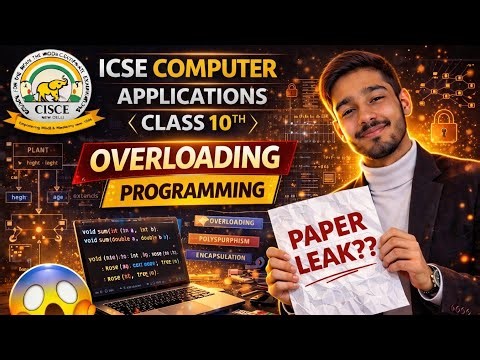 OVERLOADING - PROGRAMMING ICSE COMPUTER APPLICATIONS PAPER || #icsecomputer #icseclass10