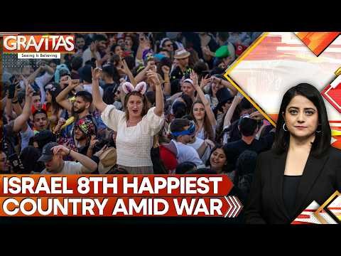 World Happiness Report: Israel Secures 8th Place Despite Ongoing War | Gravitas