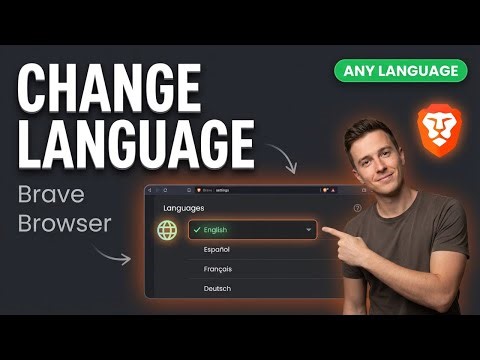 How to Change Brave Browser Language | Switch to Any Language Easily