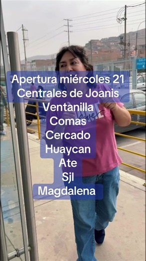 Joanis Central La Firme: Apertura el Miércoles 21 en Comas y SJL