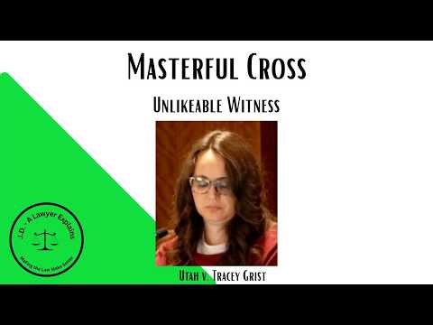 The Best Cross-Examination I’ve Seen in Years (Breakdown) - Utah v. Grist
