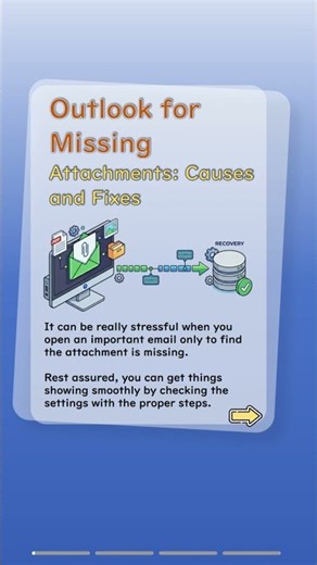 Outlook for Missing Attachments: Causes and Fixes