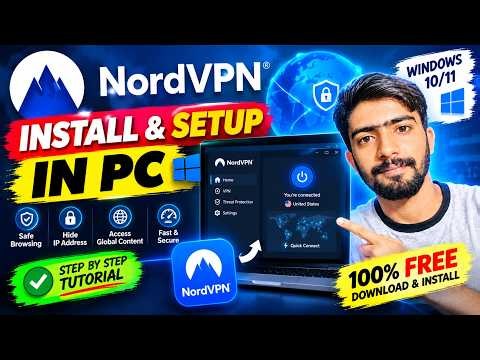 How to Download and Use NordVPN on PC | Complete Tutorial