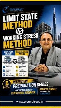 Interview Preparation Series: Limit State Method (LSM) vs. Working Stress Method (WSM)