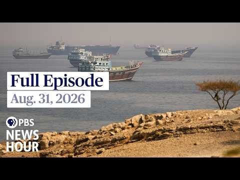 PBS News Hour live episode, Aug. 31, 2026