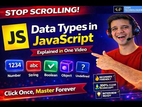 JavaScript Data Types in One Video Complete Guide - ChiPi Technologies