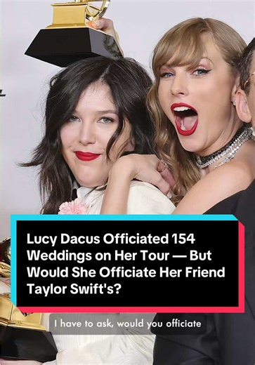 Lucy Dacus: Officiated 154 Weddings, Weighs in on Taylor Swift's