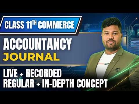 Journal | Class 11th Accountancy | Practice class | Regular Indept