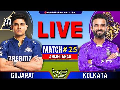 🔴Live : KKR vs GT, 25th T20 IPL 2026 | Live Cricket Match Today | Gujarat vs Kolkata Live | IPL 2026