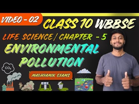 Class 10 Life Science Chapter 5 | Population & Over Exploitation Of Environmental Resources | Wbbse