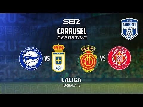 ⚽️ DEPORTIVO ALAVÉS 1-1 REAL OVIEDO & RCD MALLORCA 1-2 GIRONA | #LaLiga 25/26 - Jornada 18 | DIRECTO