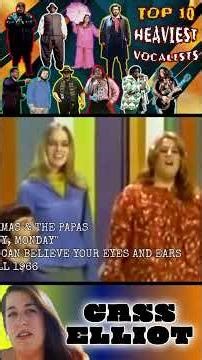 Cass Elliot: The Mamas and The Papas / Heaviest Vocalists