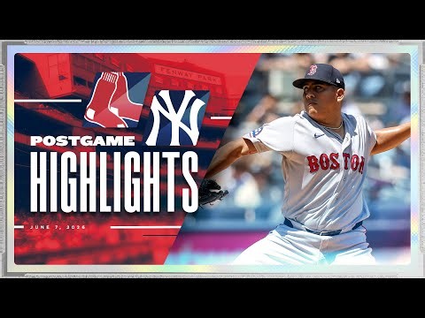 RED SOX HIGHLIGHTS: Red Sox vs. Yankees - 6/7/2026