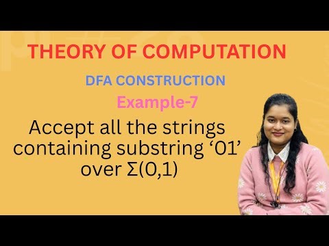 Construct a DFA of all the strings containing substring ‘01’ | DFA Construction | TOC | DFA Design |