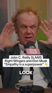 John C. Reilly SLAMS the Right Wing, Elon Musk #johncreilly #trump #elonmusk #democrats