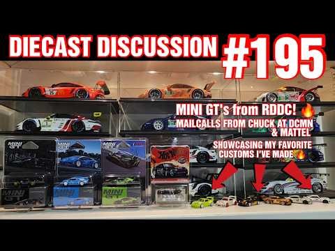 DIECAST DISCUSSION #195 - Mailcalls from Chuck & Mattel | RDDC MiniGT's| Showcasing My Customs